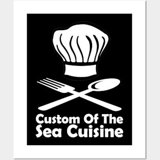 Custom Of The Sea Cuisine Posters and Art